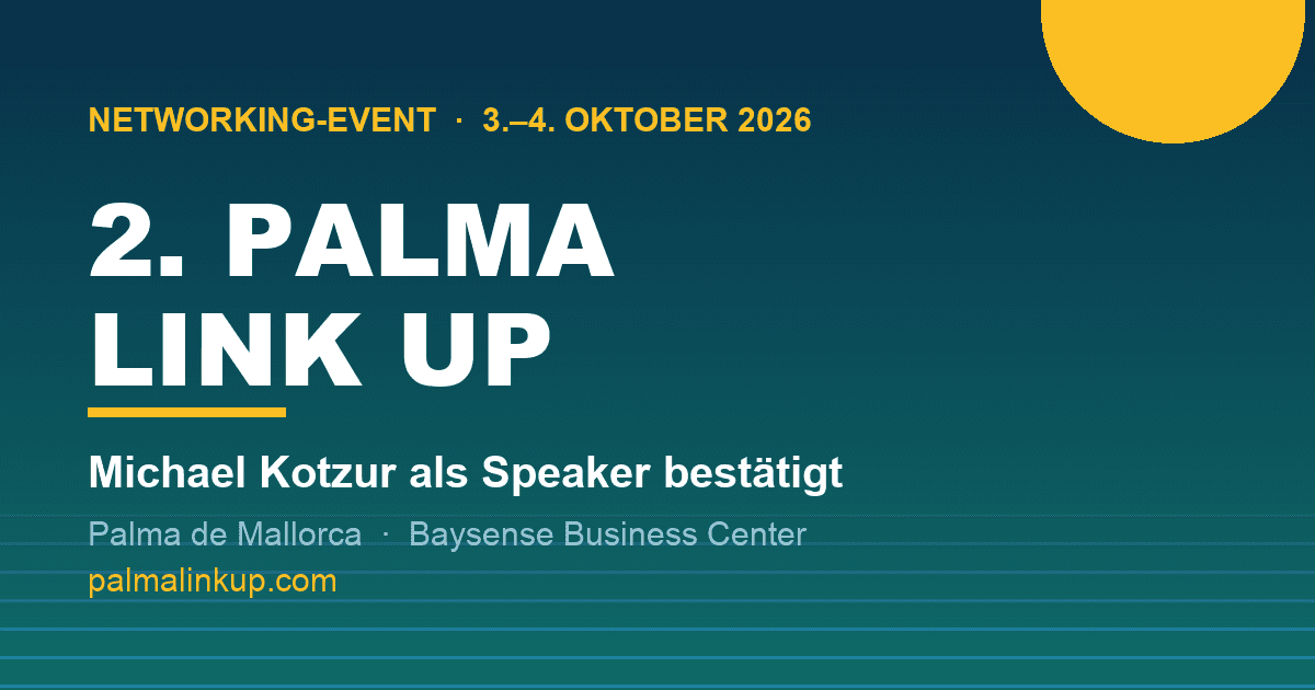 Michael Kotzur als Speaker der 2. PALMA LINK UP bestätigt: Was Agenturen davon haben